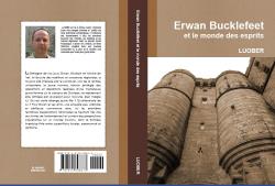 Erwan Bucklefeet et le monde des esprits